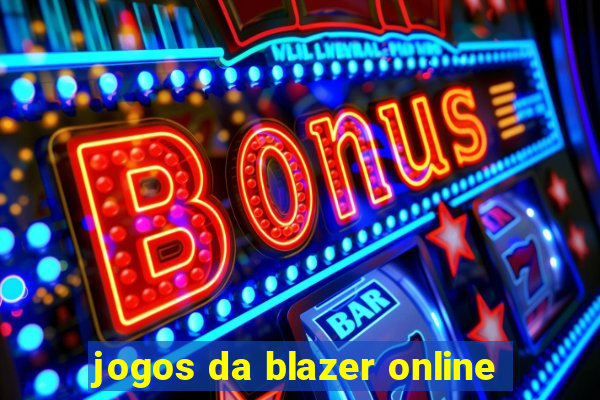 jogos da blazer online