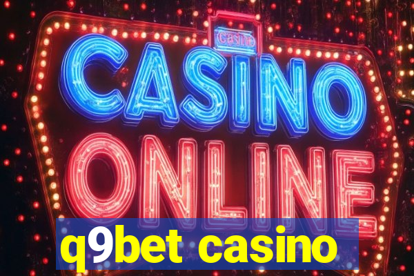 q9bet casino