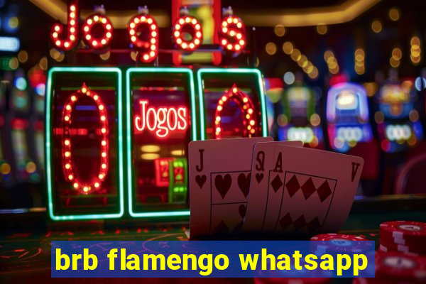 brb flamengo whatsapp