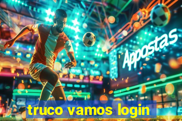 truco vamos login