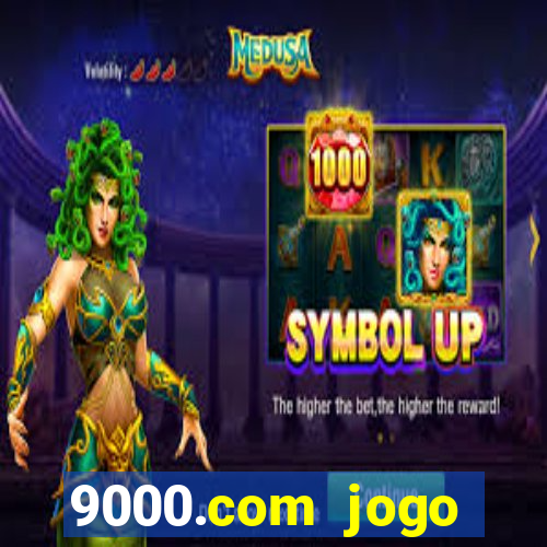 9000.com jogo cassino baixar