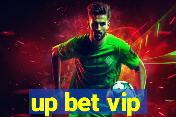 up bet vip