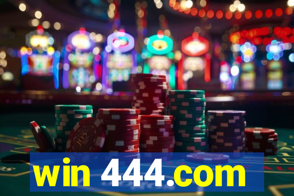 win 444.com