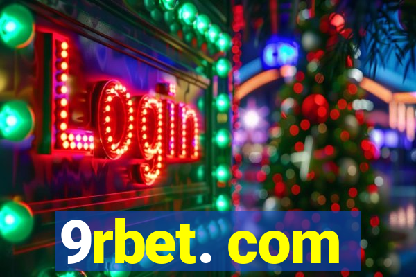 9rbet. com