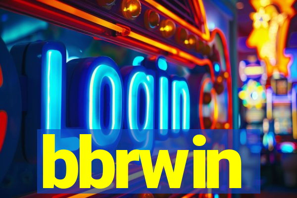 bbrwin