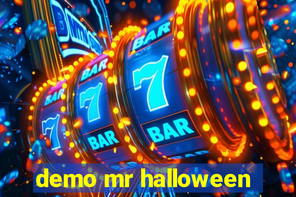 demo mr halloween