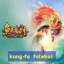 kung-fu futebol clube download