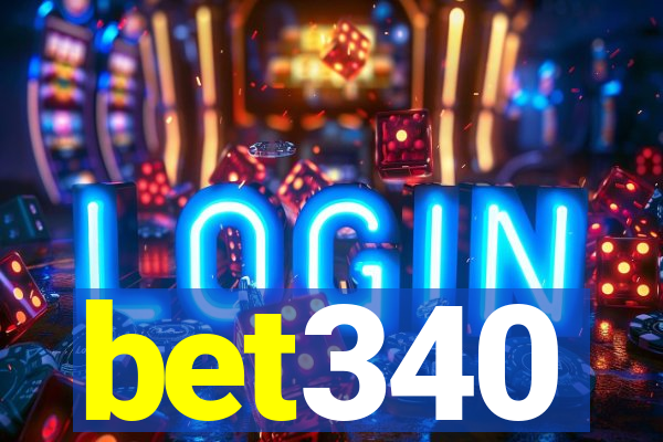 bet340