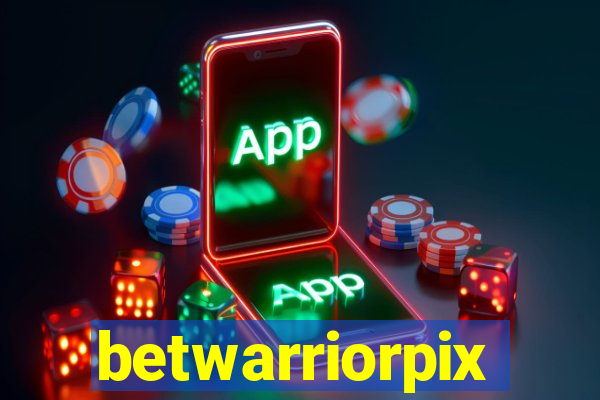 betwarriorpix