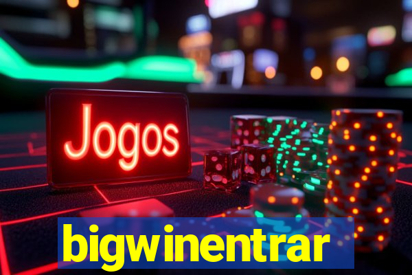 bigwinentrar