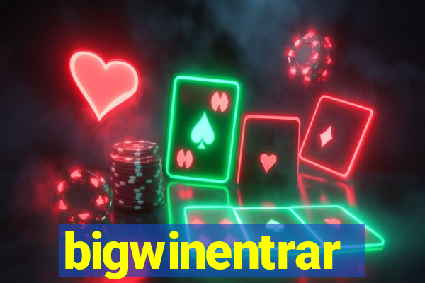 bigwinentrar