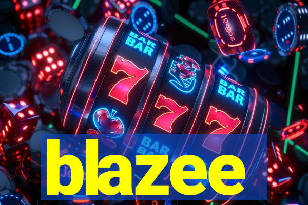 blazee