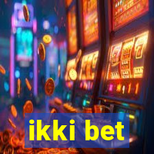 ikki bet