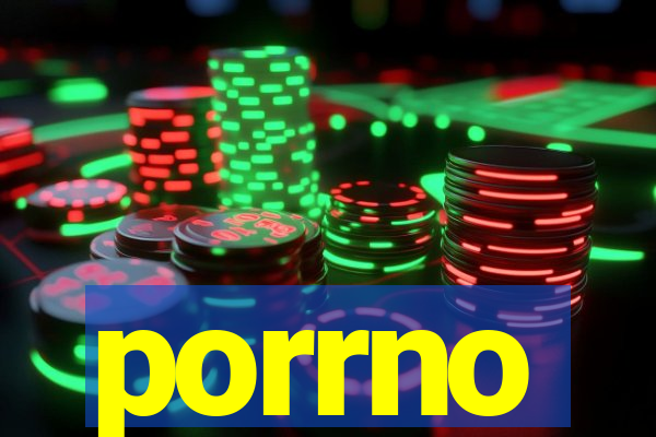 porrno