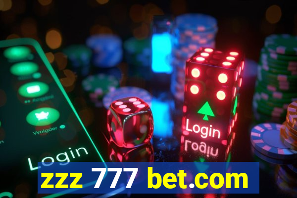 zzz 777 bet.com