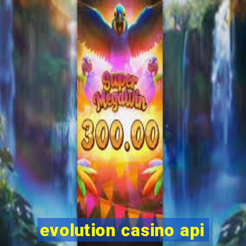 evolution casino api