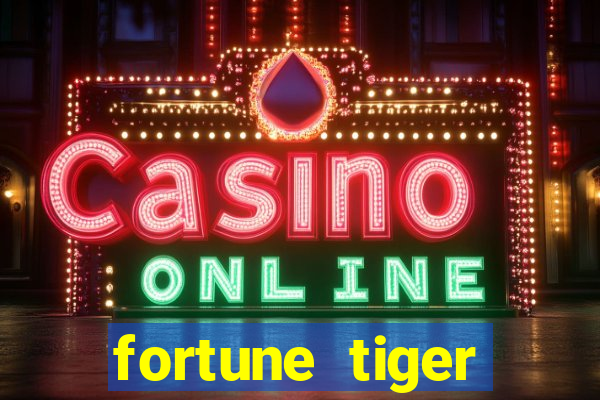 fortune tiger cassino pix