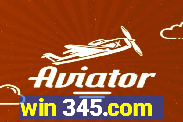 win 345.com