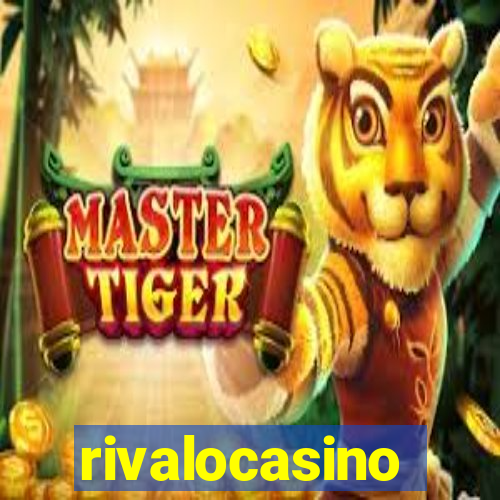 rivalocasino