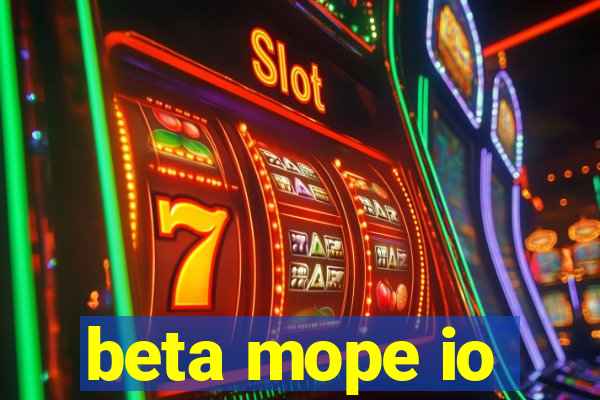 beta mope io