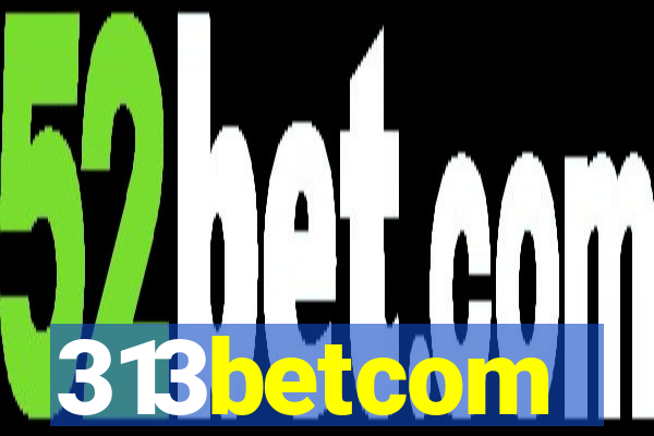 313betcom