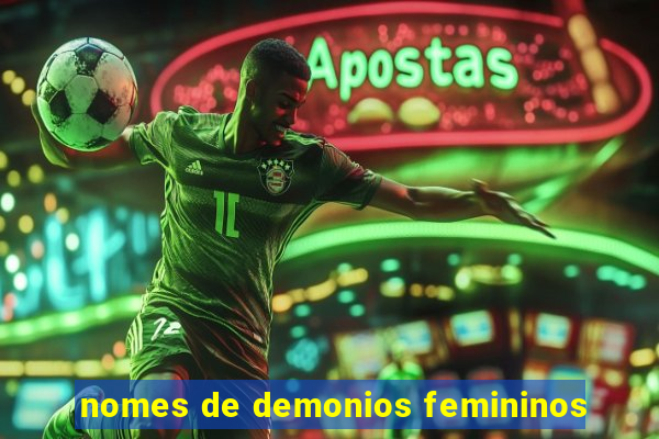 nomes de demonios femininos