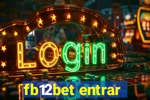 fb12bet entrar