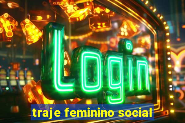 traje feminino social