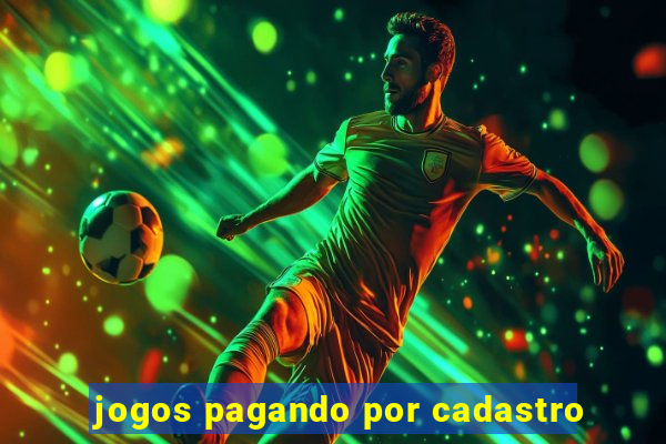 jogos pagando por cadastro