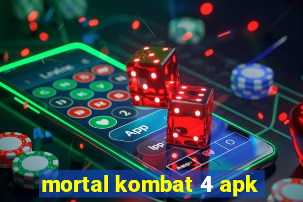 mortal kombat 4 apk