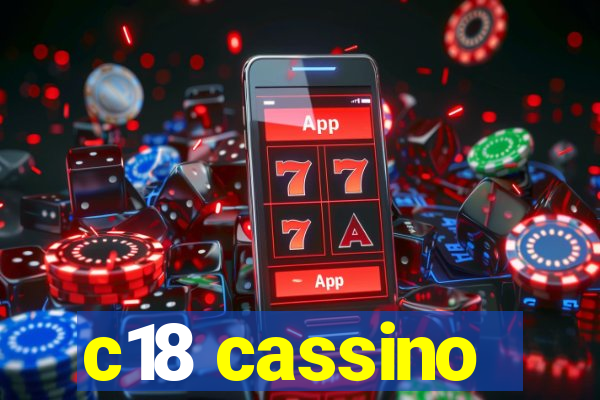 c18 cassino