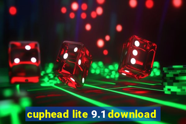 cuphead lite 9.1 download