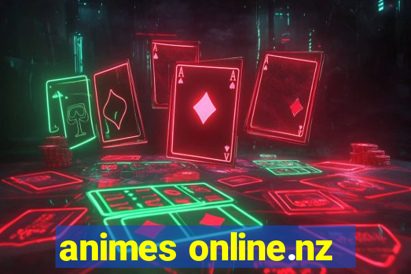 animes online.nz