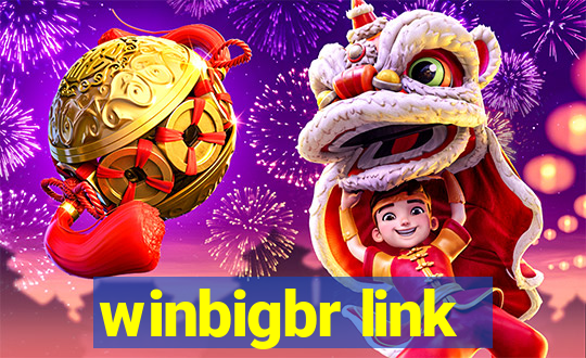 winbigbr link