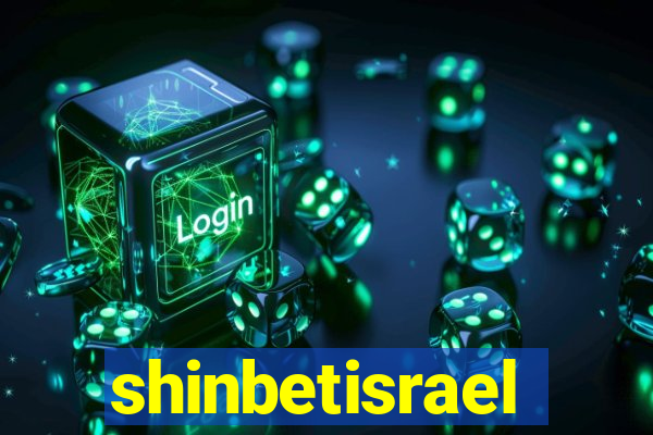 shinbetisrael