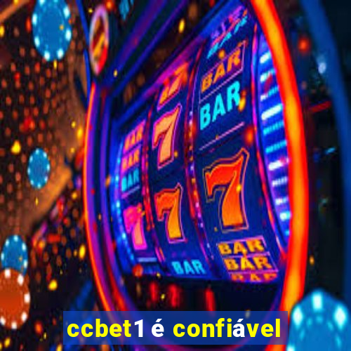 ccbet1 é confiável