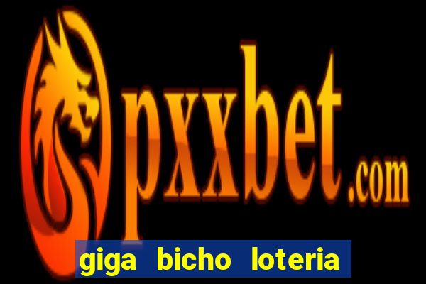 giga bicho loteria dos sonhos