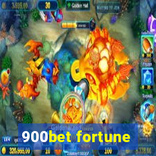 900bet fortune