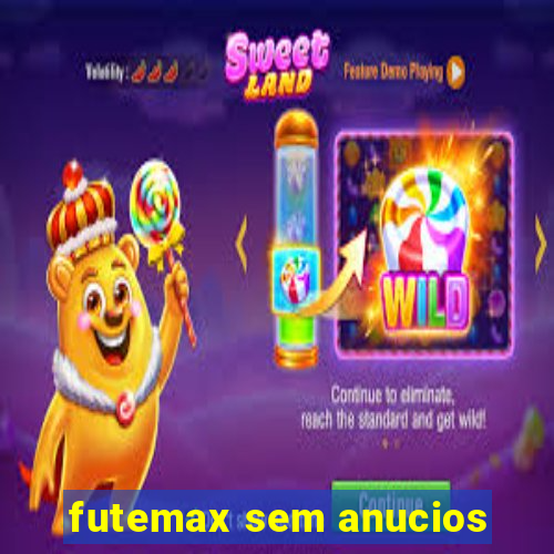 futemax sem anucios