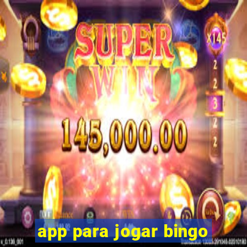 app para jogar bingo