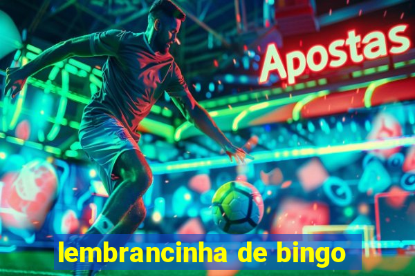 lembrancinha de bingo