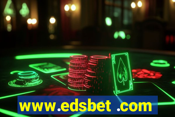 www.edsbet .com