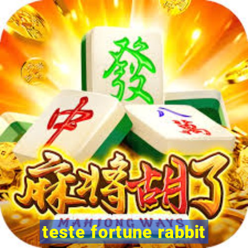 teste fortune rabbit