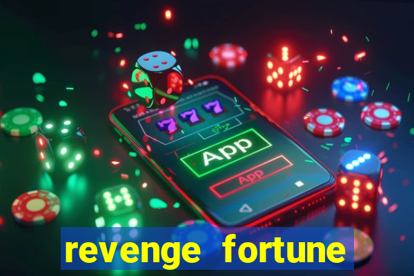 revenge fortune tiger 2