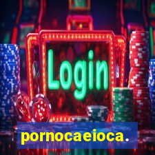 pornocaeioca.