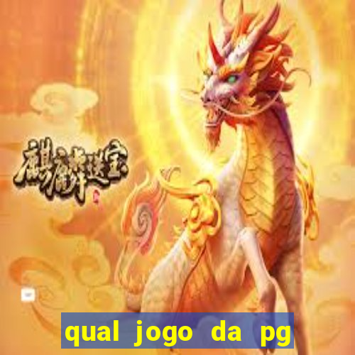 qual jogo da pg ta pagando agora