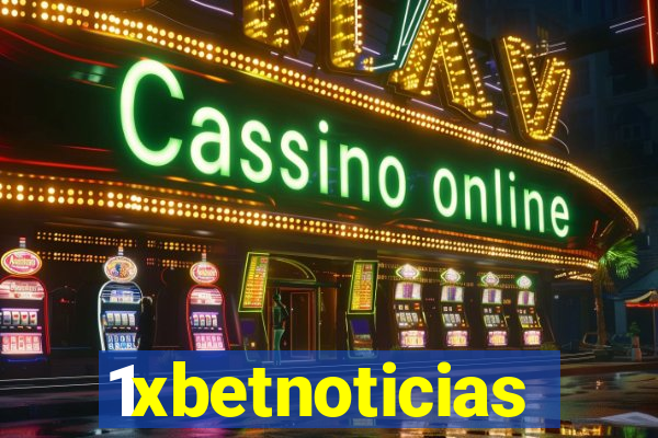 1xbetnoticias