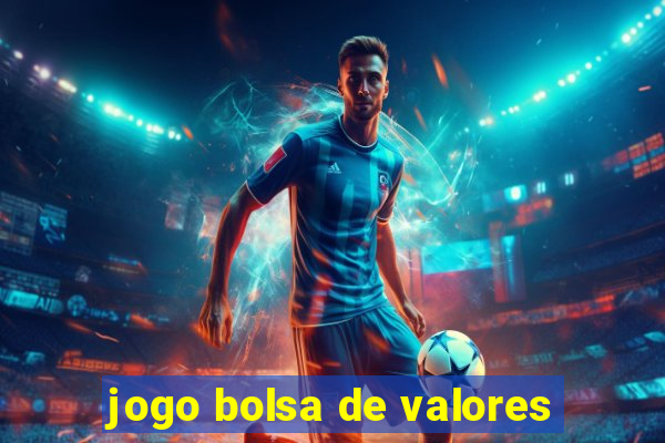 jogo bolsa de valores