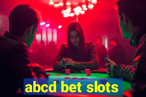 abcd bet slots