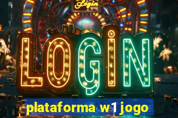 plataforma w1 jogo